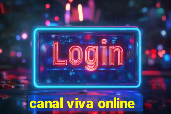 canal viva online