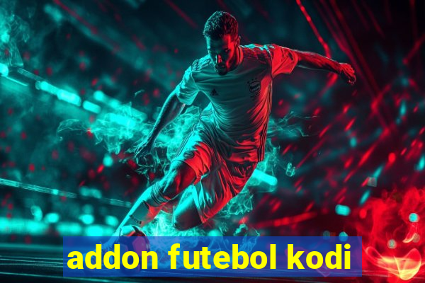 addon futebol kodi