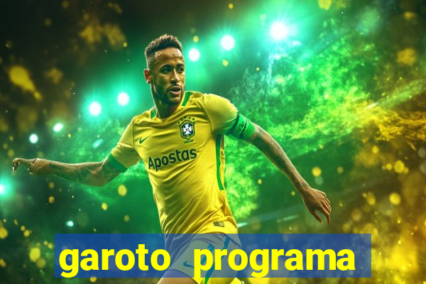 garoto programa zona leste