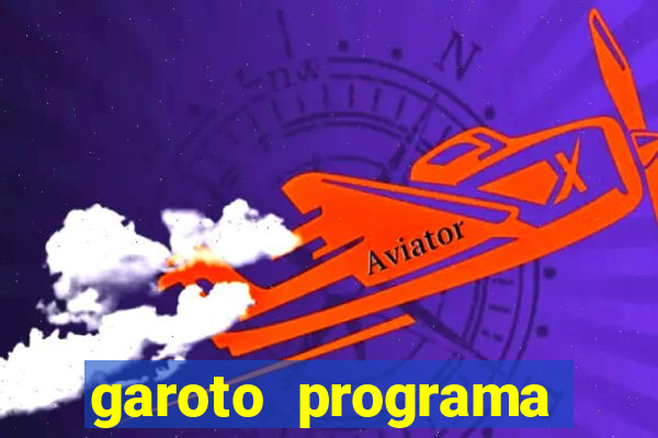 garoto programa zona leste