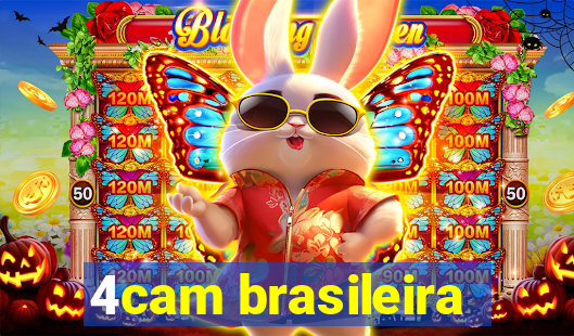 4cam brasileira