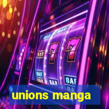 unions manga