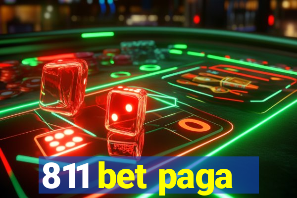 811 bet paga