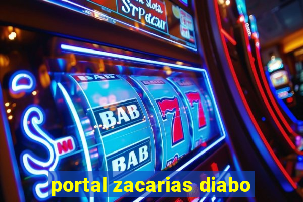 portal zacarias diabo