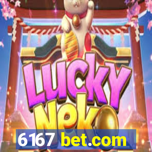 6167 bet.com