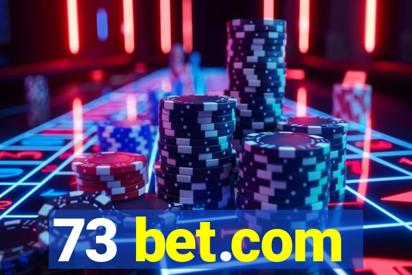 73 bet.com