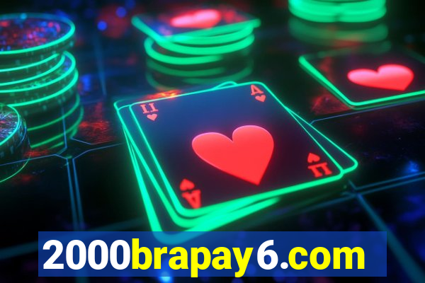 2000brapay6.com