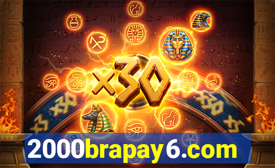 2000brapay6.com