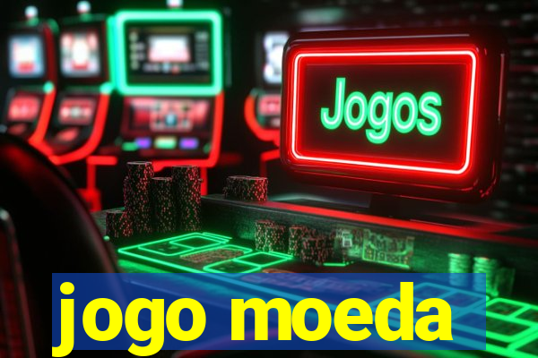 jogo moeda