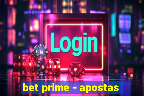 bet prime - apostas