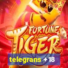 telegrans +18