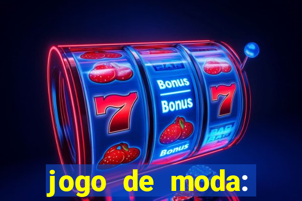 jogo de moda: maquiagem vestir