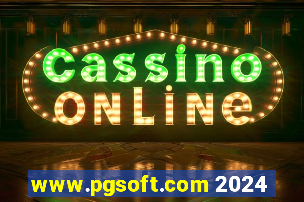 www.pgsoft.com 2024