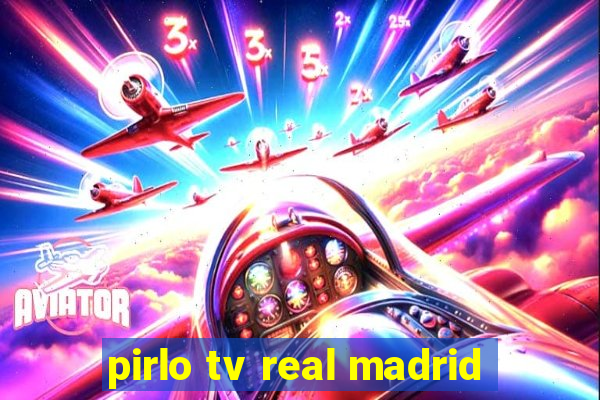 pirlo tv real madrid