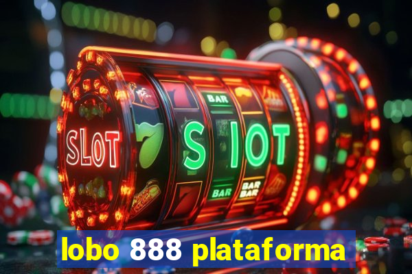 lobo 888 plataforma