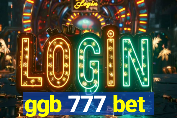 ggb 777 bet