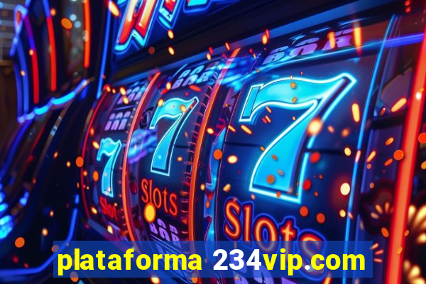 plataforma 234vip.com