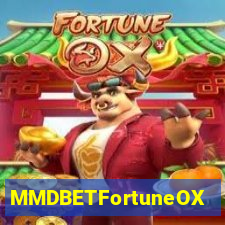 MMDBETFortuneOX