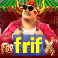 frif