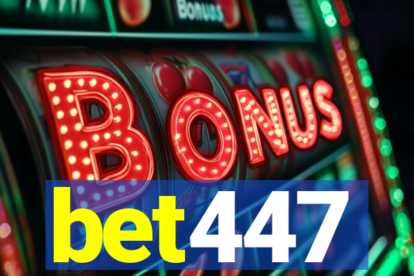 bet447