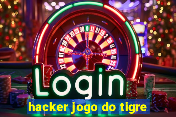 hacker jogo do tigre