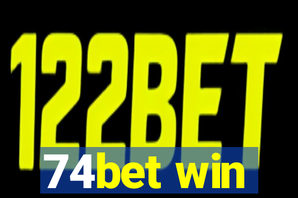 74bet win