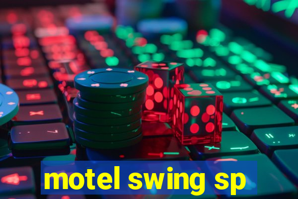 motel swing sp