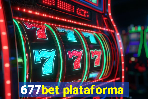 677bet plataforma