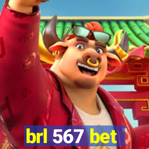 brl 567 bet