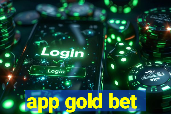 app gold bet