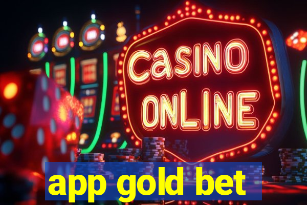 app gold bet