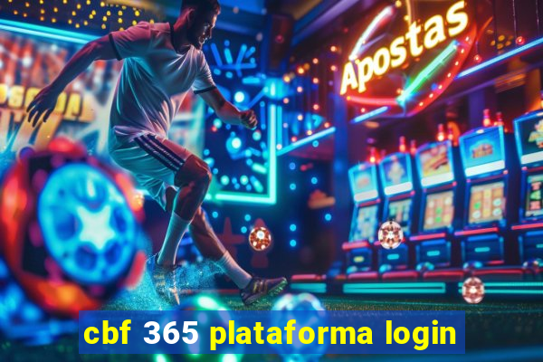 cbf 365 plataforma login