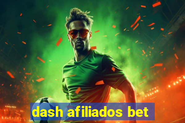 dash afiliados bet