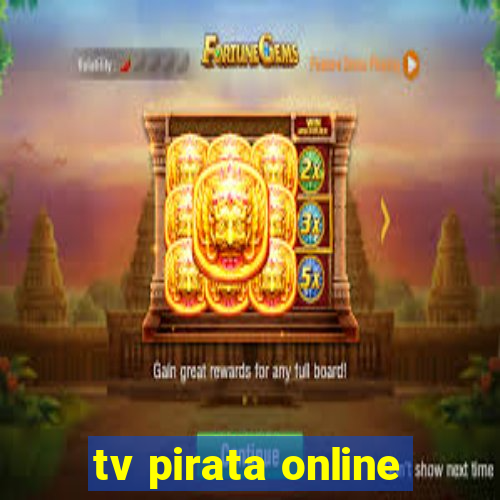 tv pirata online