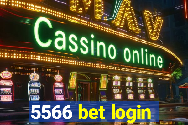 5566 bet login