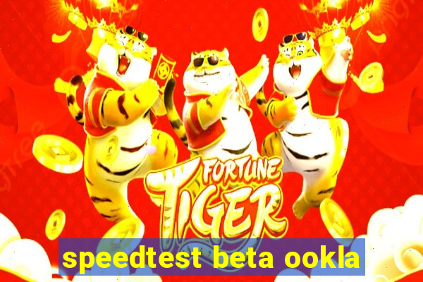 speedtest beta ookla