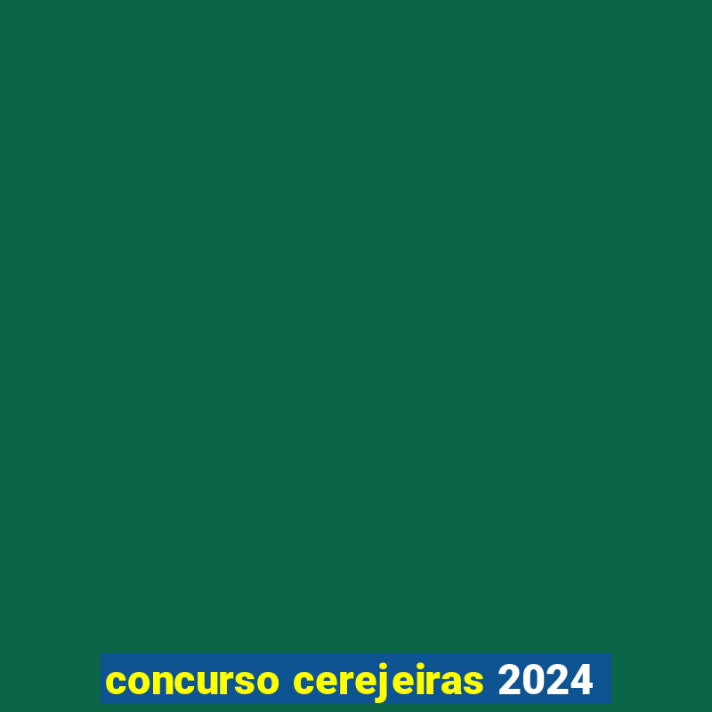 concurso cerejeiras 2024