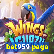 bet959 paga