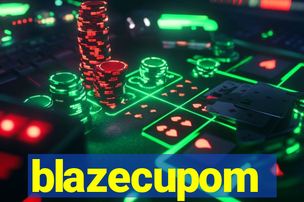 blazecupom