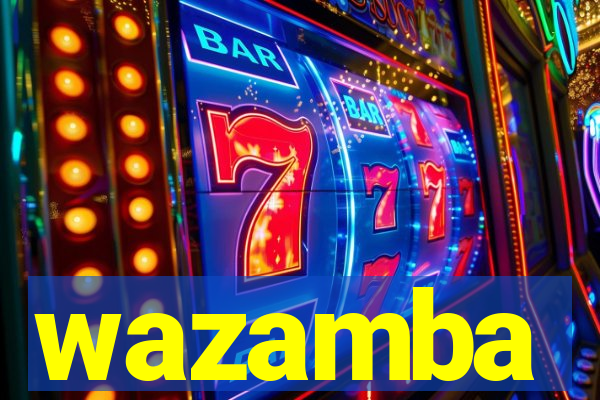 wazamba