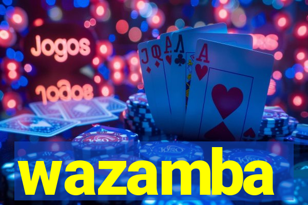 wazamba