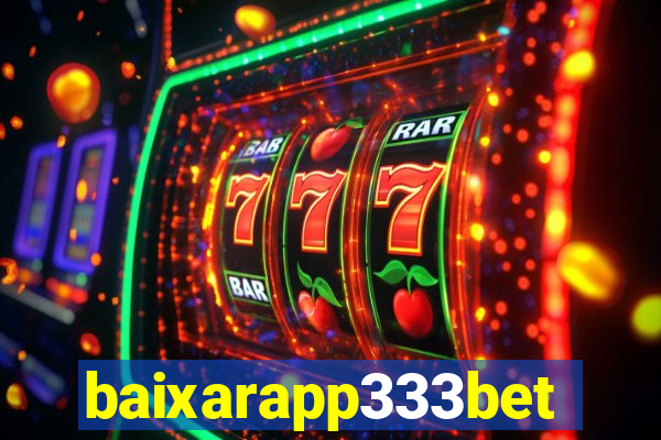 baixarapp333bet