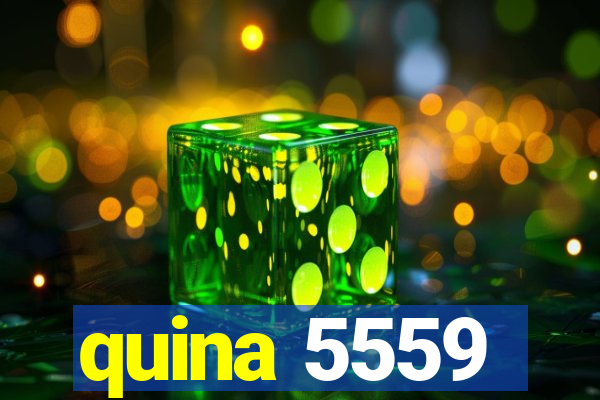 quina 5559