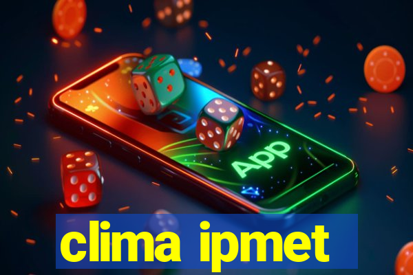 clima ipmet