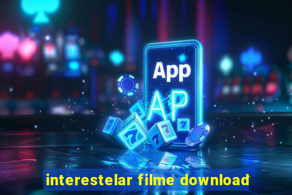 interestelar filme download