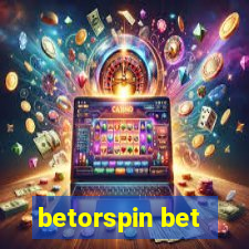 betorspin bet