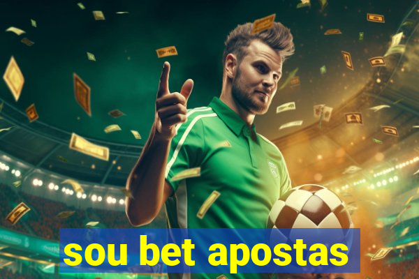 sou bet apostas