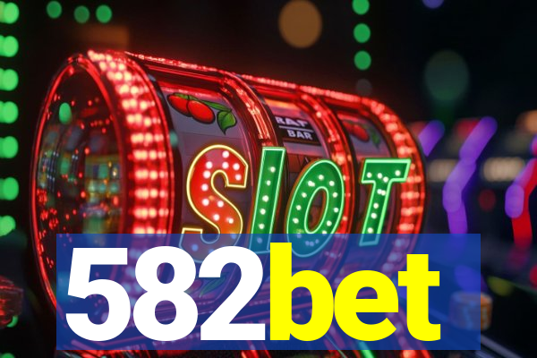 582bet