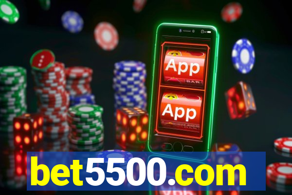 bet5500.com