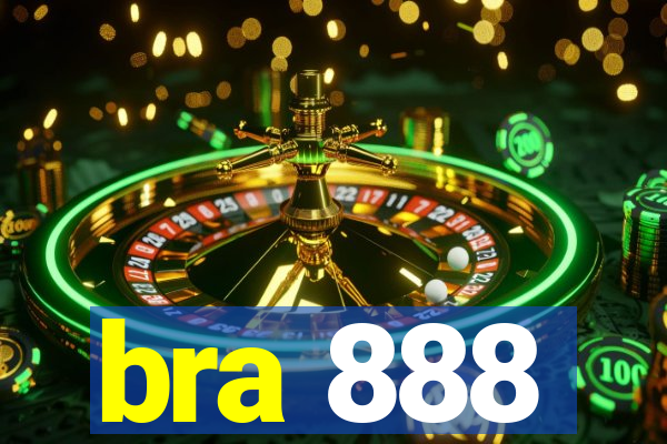 bra 888